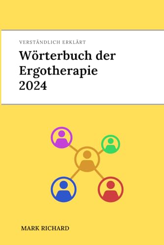 Wörterbuch der Ergotherapie 2024 von Independently published